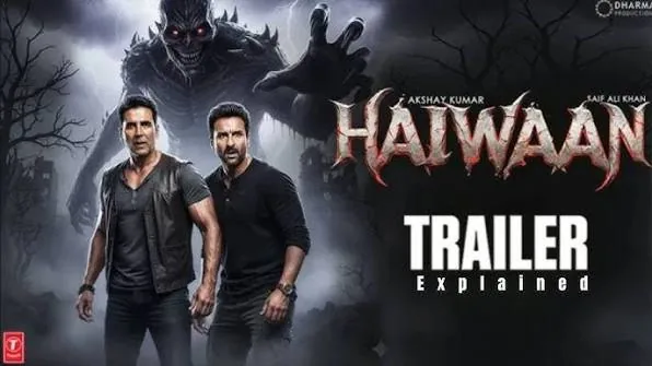 दिल दहला देने वाला टीजर: आगामी फिल्म 'हैवान' के वीडियो में मिले तीन अहम संकेत और कहानी का खुलासा